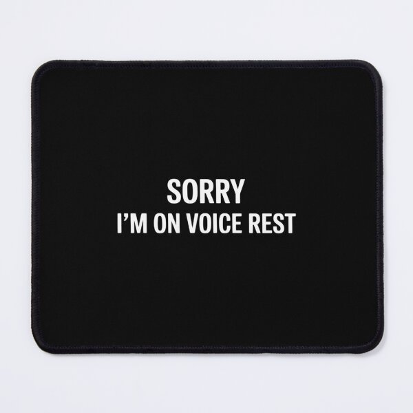 Item preview, Sorry I’m On Voice Rest designed and sold by itsnothatweird.