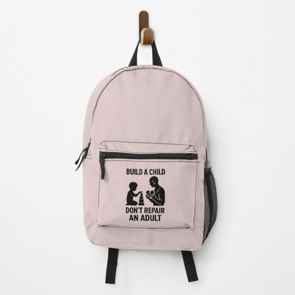 Item preview, Build A Child, Dont Repair An Adult, PositiveParenting, ChildDevelopment, ConsciousParenting, EducationMatters, BetterFuture, ParentingWisdom,  designed and sold by NinaCreator.
