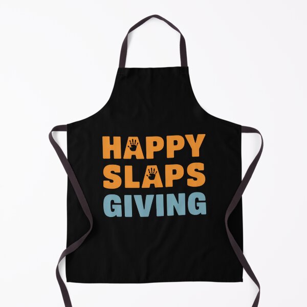 Item preview, Happy Slapsgiving Funny Thanksgiving designed and sold by LeeEvans222.