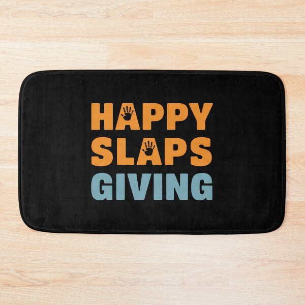 Item preview, Happy Slapsgiving Funny Thanksgiving designed and sold by LeeEvans222.