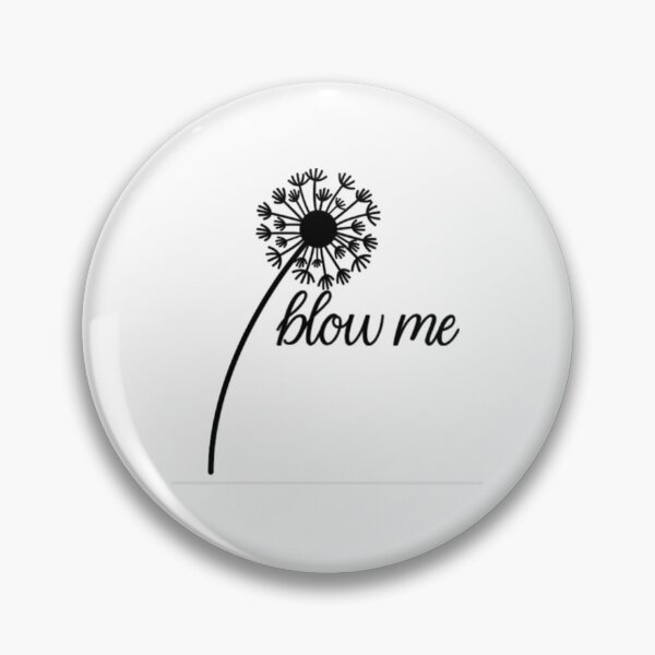 Item preview, Blow Me designed and sold by Untaken Creations.