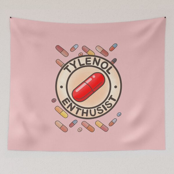 Item preview, Tylenol Enthusist meme designed and sold by Meowmeowdesign.