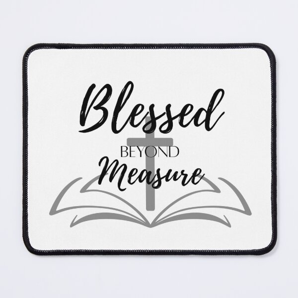 Item preview, Blessed Beyond Measure – Christian Faith Tee designed and sold by Killercrafters.