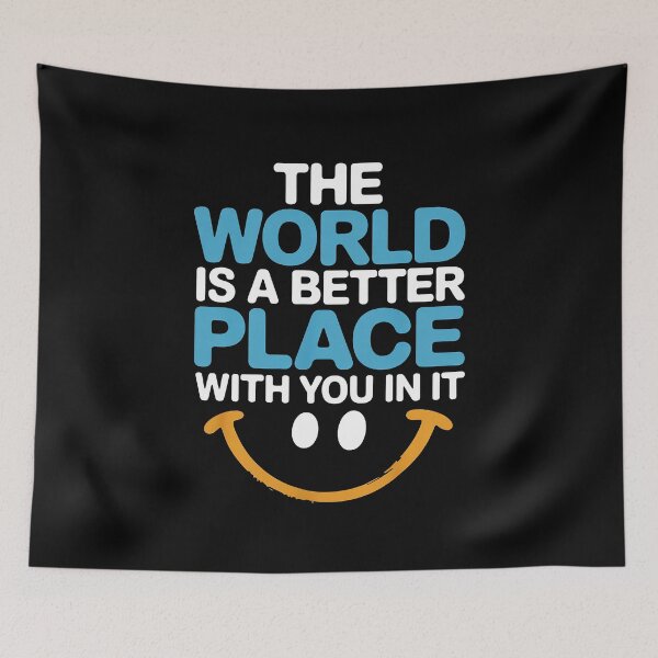Item preview, The World Is A Better Place With You In It Mental Health   designed and sold by BlackStars3Neon.