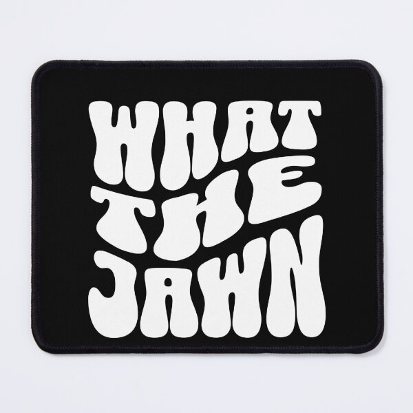 Item preview, What the jawn designed and sold by Primotees.