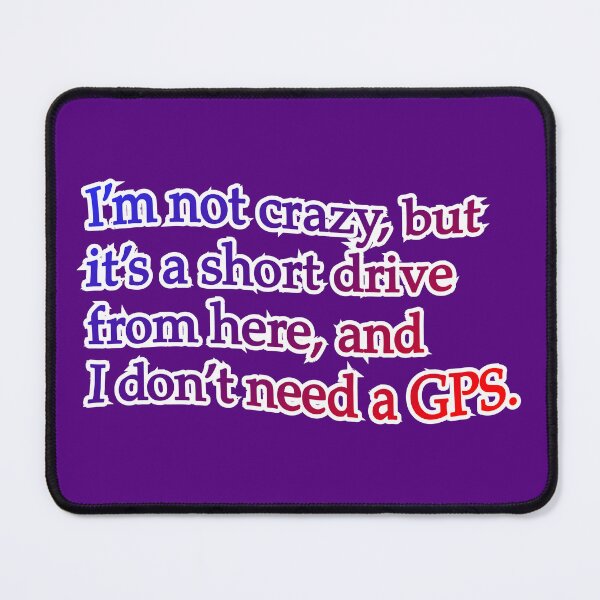 Item preview, I’m not crazy but it’s a short drive, blue purple red designed and sold by mntimg.