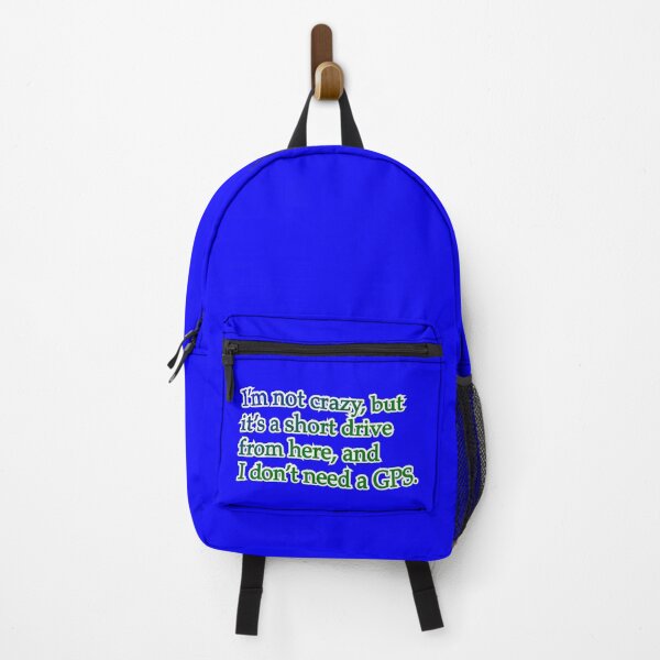 Item preview, I’m not crazy but it’s a short drive, blue and green designed and sold by mntimg.