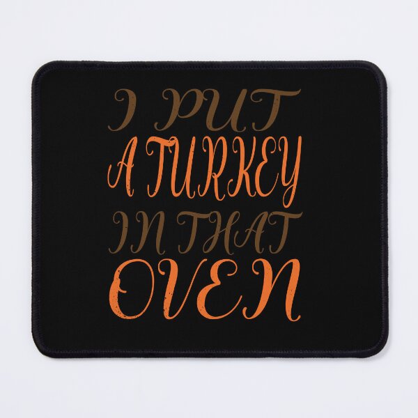 Item preview, I Put a Turkey in That Oven – Funny Thanksgiving Pregnancy Gift designed and sold by PrintistryArt.