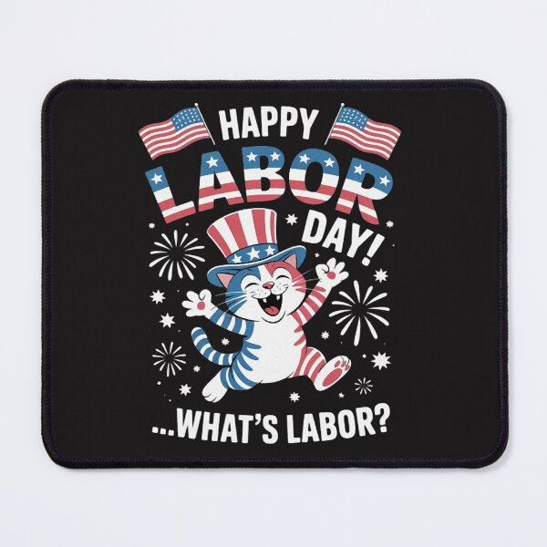 Item preview, Happy Labor Day Cat What is Labor  designed and sold by CraftyCuttable.