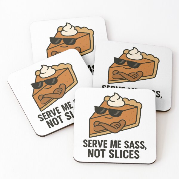 Item preview, Serve Me Sass Not Slices – Funny Sassy Pie Cartoon Dessert Pun designed and sold by inkoutninja.
