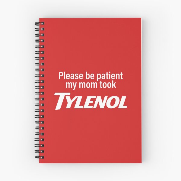 Item preview, Please Be Patient My Mom Took Tylenol  designed and sold by Elenafatulla.
