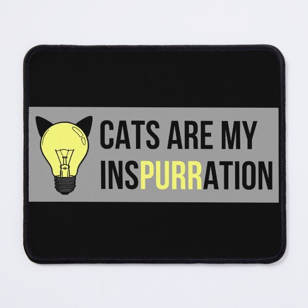 Item preview, Cats Are My InsPURRation designed and sold by MannyShop.
