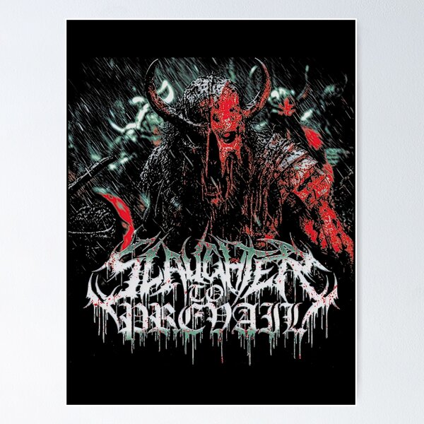 Slaughter To Prevail Posters for Sale | Redbubble