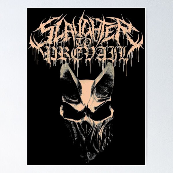 Slaughter To Prevail Posters for Sale | Redbubble