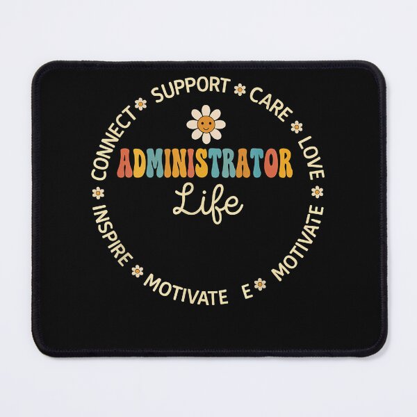 Item preview, Administrator Life Appreciation Week Back to School designed and sold by TrinaEspinoza.