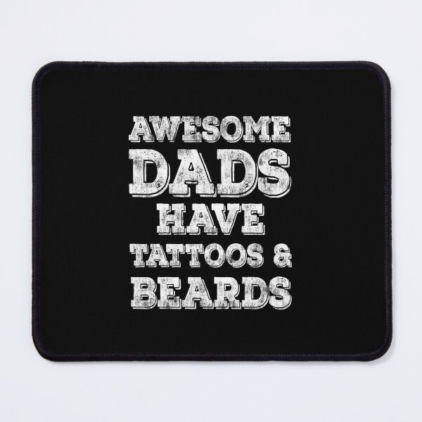Item preview, Awesome Dads Have Tattoos And Beards Fathers Day designed and sold by mazzykeohans.