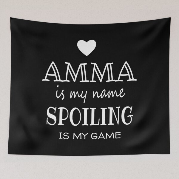 Item preview, Amma Is My Name Funny Amma 	 	 for Amma Gran	 designed and sold by vasaspaxidox.