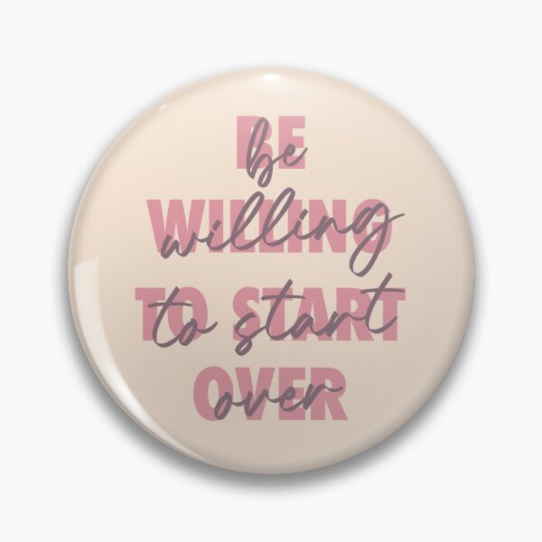 Item preview, Be Willing to Start Over designed and sold by KiaraMcCarter.