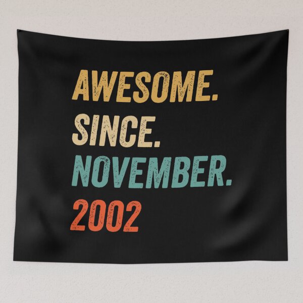 Item preview, Awesome Since November 2002 Vintage 		 designed and sold by mazzykeohans.