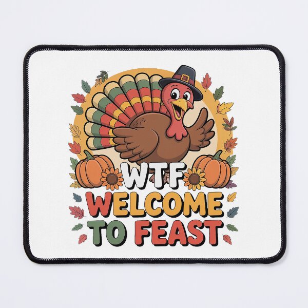 Item preview, WTF Turkey Shirt – Welcome to Feast Funny Thanksgiving Tee designed and sold by Zyorakhi Fashion.