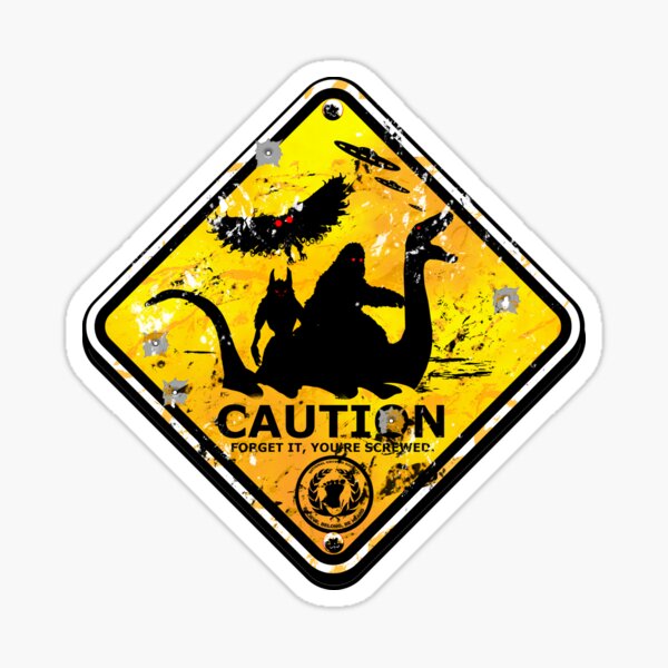 Bigfoot Dogman Mothman Sea Monster Alien UFO Funny Caution Road Sign Sticker