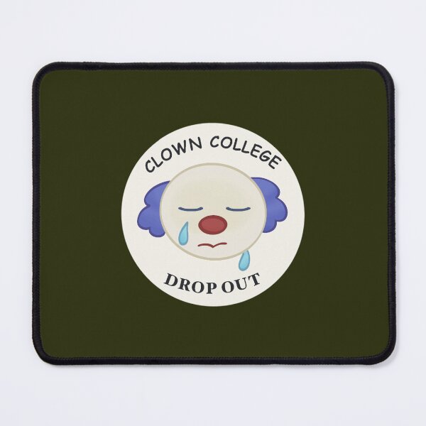 Item preview, CLOWN COLLEGE DROPOUT designed and sold by Confettids.