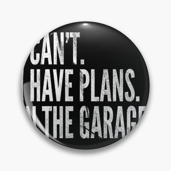Item preview, Funny Garage Sayings Car Lovers Workshop Mechanics Humor 	1	 designed and sold by hshnsisarcevh.
