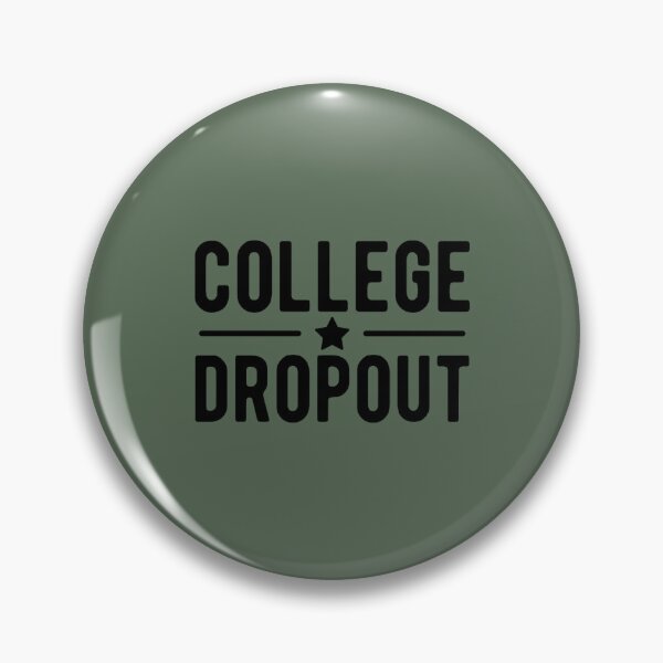 Item preview, College Dropout Classic  designed and sold by Confettids.