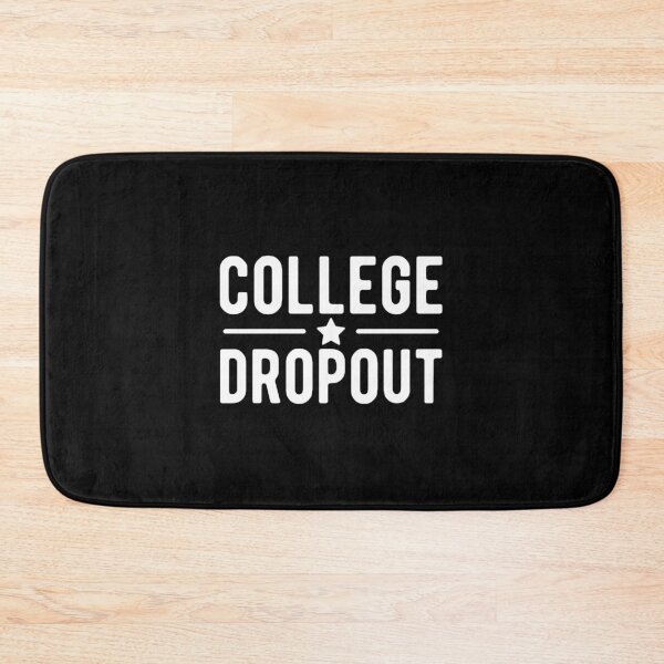 Item preview, College Dropout w designed and sold by Confettids.