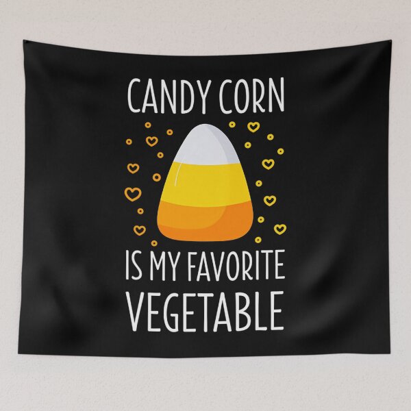 Item preview, Candy Corn Is My Favorite Vegetable Sarcastic Halloween 		 designed and sold by ireenefantien.