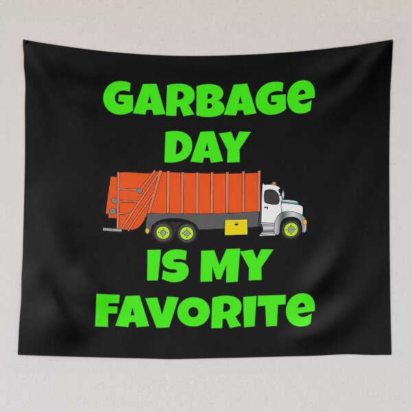 Item preview, Funny Garbage Day Is My Favorite Truck Man Recycling 	 	1	 designed and sold by hshnsisarcevh.