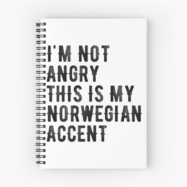 Item preview, I'm Not Angry This Is My Norwegian Accent - Funny Norway 	1	 designed and sold by oraynekonysr.