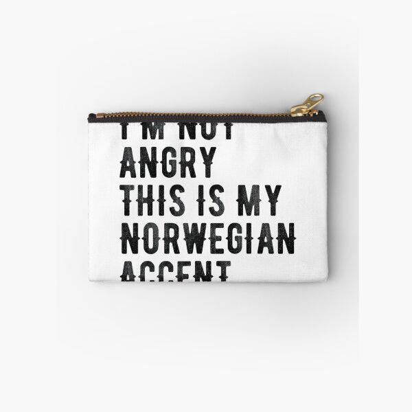 Item preview, I'm Not Angry This Is My Norwegian Accent - Funny Norway 	1	 designed and sold by oraynekonysr.