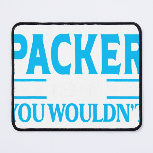 Item preview, It's A Packer Thing Surname Funny Family Last Name Packer 		 designed and sold by dortuhayezh.