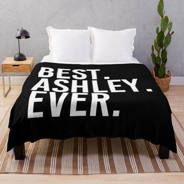 Item preview, BEST. ASHLEY. EVER. Funny Personalized Name Joke Idea designed and sold by toumamunuree.