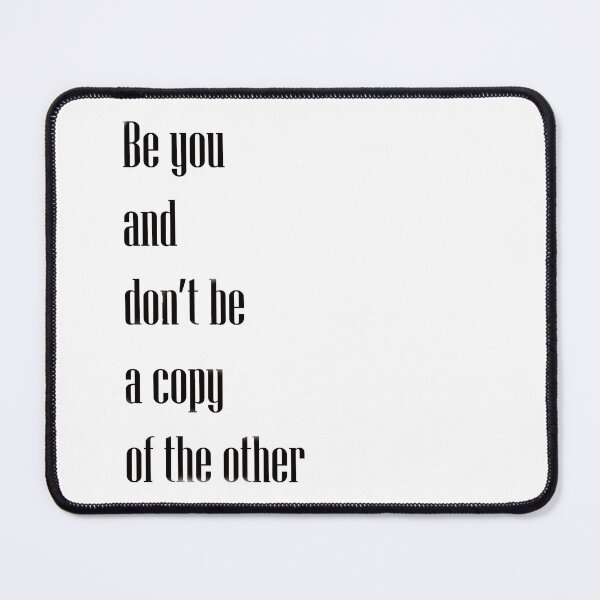 Item preview, be you and don't be a copy of the other designed and sold by bdondion.