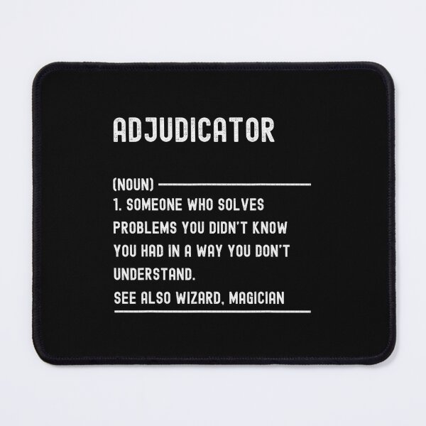 Item preview, Adjudicator Definition s Funny Job Title 1 designed and sold by dingsfacuset.