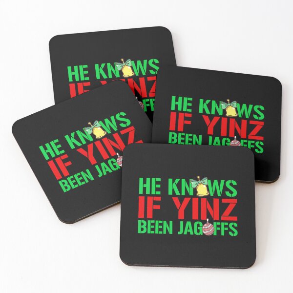 Item preview, He Knows If Yinz Been Jagoffs - Pittsburghese Christmas Xmas 		 designed and sold by boomanntsimeh.
