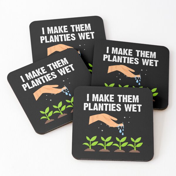 Item preview, I Make Them Planties We	 Gardening Plants Sarcastic 		 designed and sold by enjidhanin.