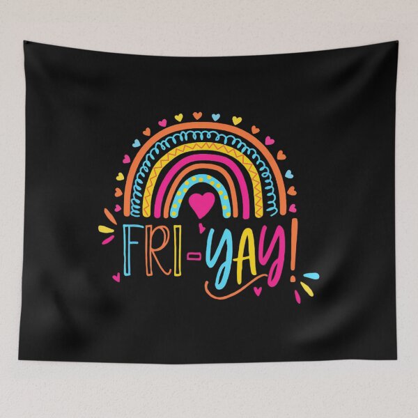 Item preview, Fri-Yay Friday Rainbow Funny Teacher Tees 	1	 designed and sold by baltrahegazys.