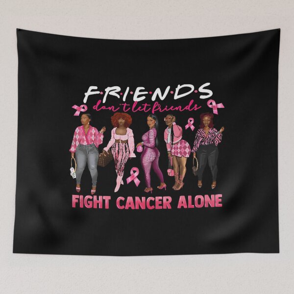 Item preview, Friends Don't Let Friends Fight Cancer Alone Breast Cancer 		 designed and sold by baltrahegazys.