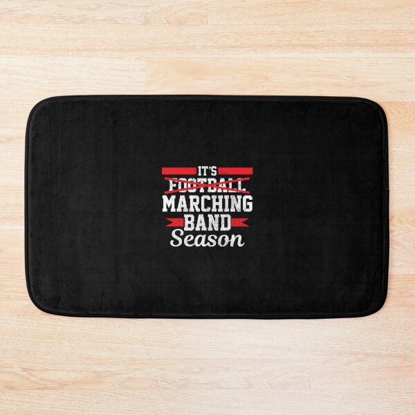 Item preview, Marching Band Season Not Football Funny High School Band 		 designed and sold by boomanntsimeh.