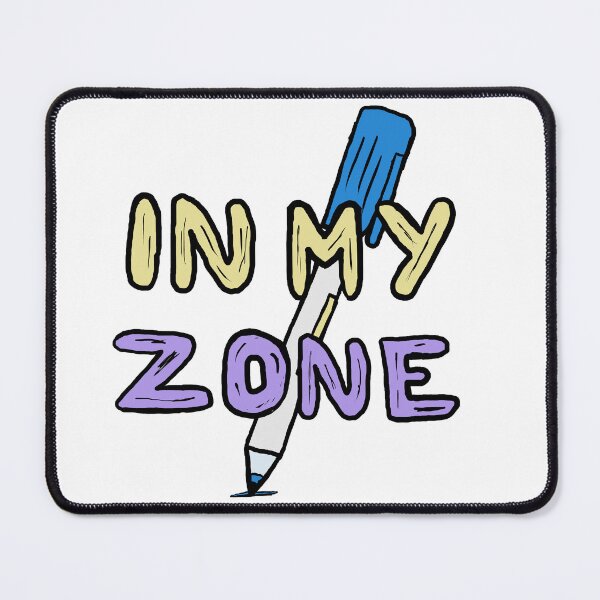 Item preview, In My Zone designed and sold by Shooz34.
