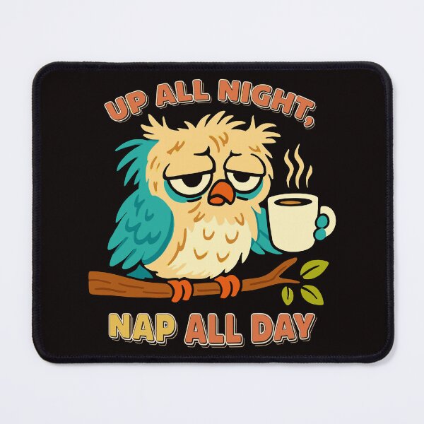 Item preview, Night Owl: Up Late, Nap Later designed and sold by AS Vectorhaus.
