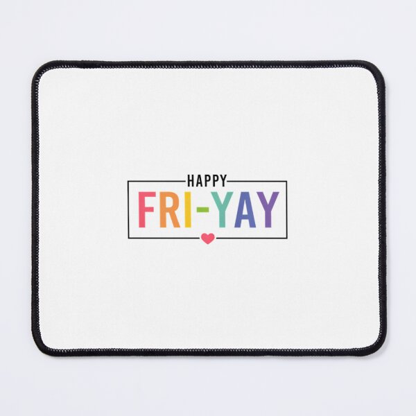 Item preview, Happy Fri-Yay Funny Teacher Happy Weekend Friday Fri-yay Swea		 designed and sold by mqsqasemik.