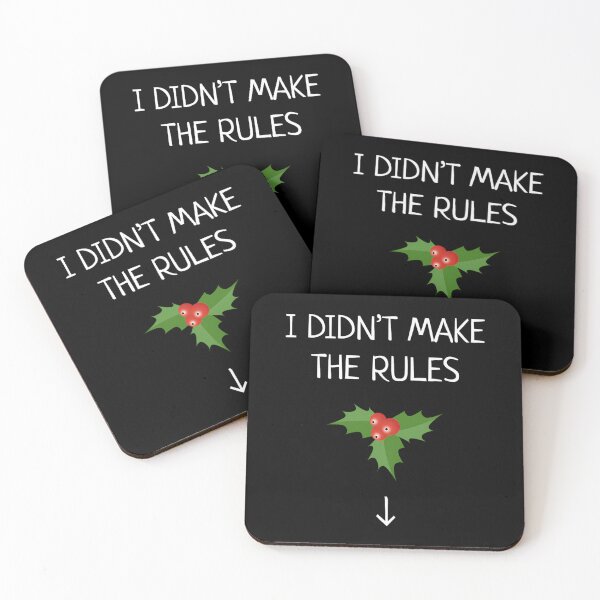 Item preview, I Didn't Make The Rules Funny Christmas Mistletoe 	 		 designed and sold by surdibirgenw.