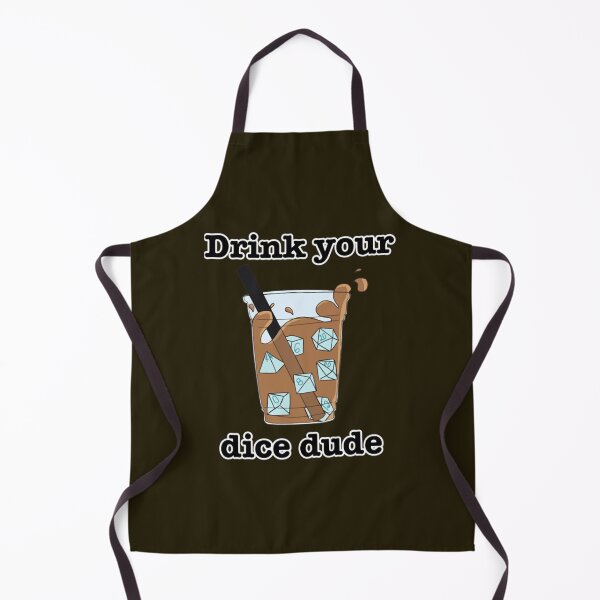 Item preview, Drink Your Dice Dude designed and sold by KathrynBliss.