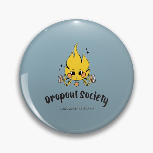 Item preview, Dropout Society designed and sold by KathrynBliss.