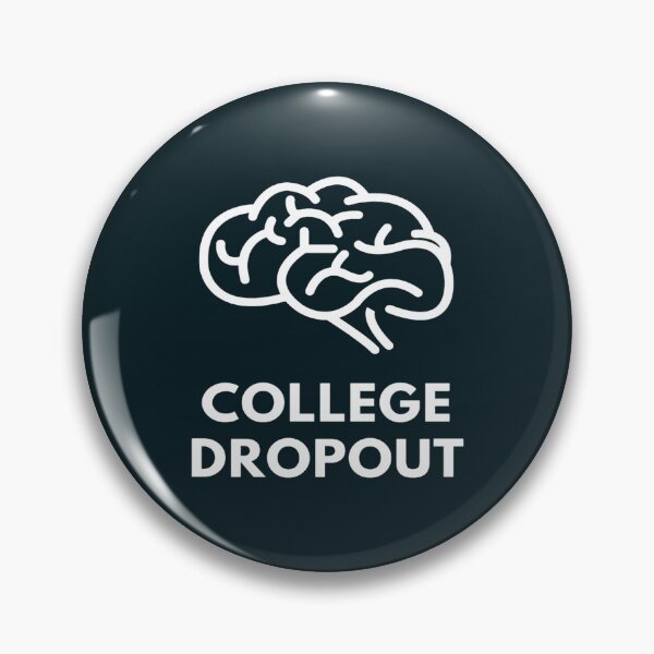 Item preview, Funny College Drop Out (1) designed and sold by KathrynBliss.