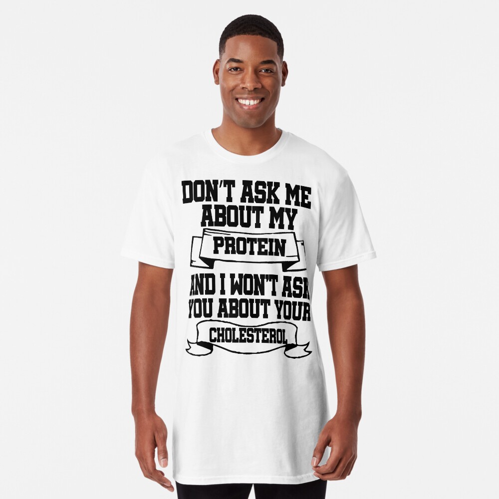 my protein tshirt